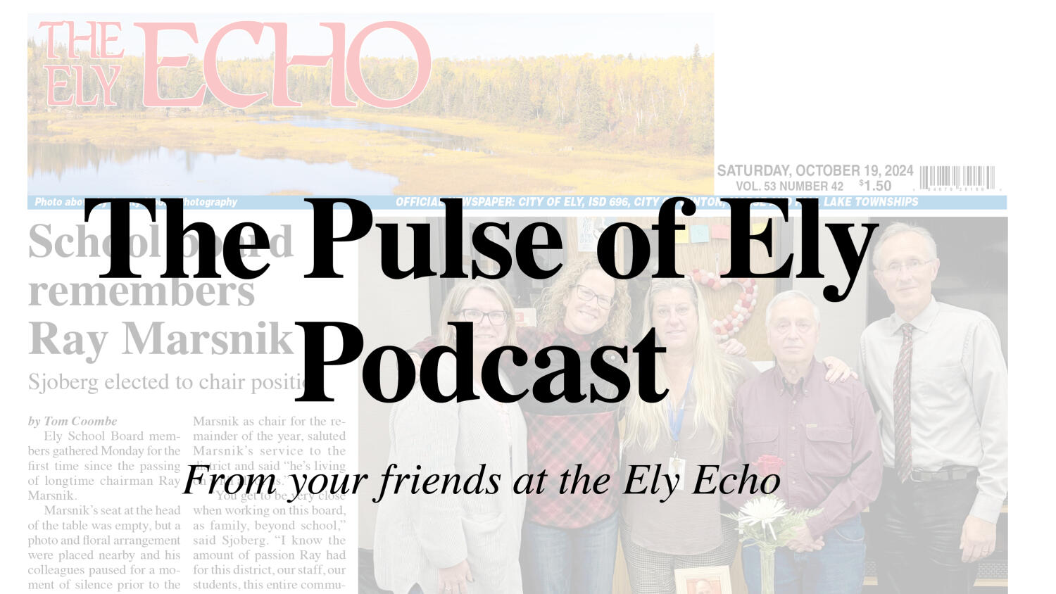 Pulse of Ely Podcast October 19, 2024