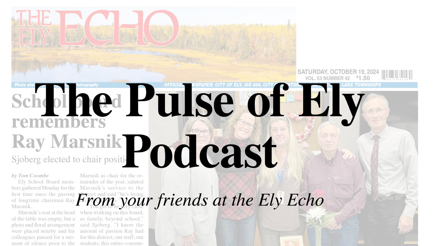 Pulse of Ely Podcast November 19, 2024