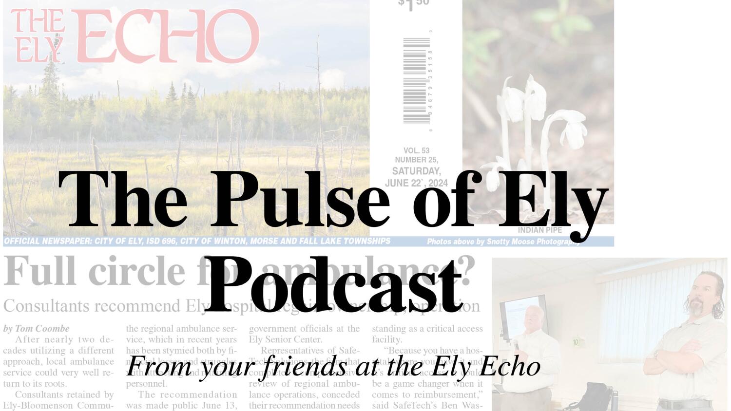 Pulse of Ely Podcast for May 22, 2025