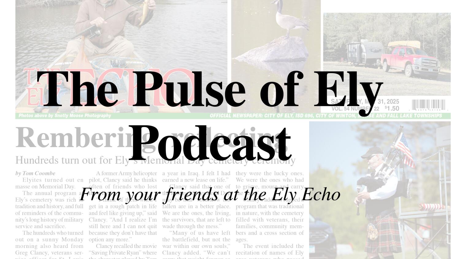 Pulse of Ely Podcast for June 20, 2025 - The Latest News From Ely, Minnesota